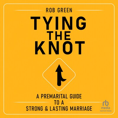 Tying the Knot – omslag til lydbogen af Rob Green