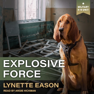 Explosive Force – omslag til lydbogen af Lynette Eason
