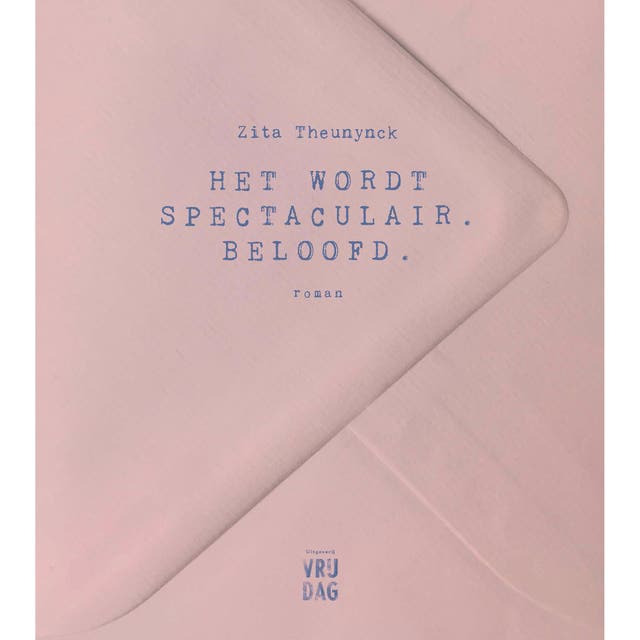 Het wordt spectaculair, beloofd – omslag van het luisterboek van Zita Theunynck