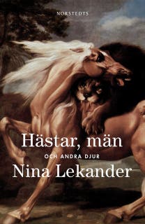 Hästar, män och andra djur – omslag till ljudboken av Nina Lekander