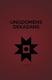 Ungdomens Dekadans