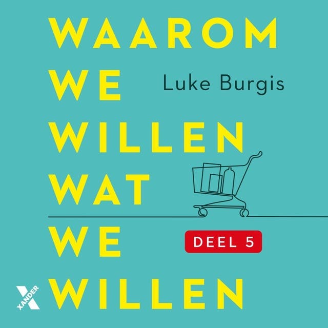 Waarom we willen wat we willen: Antimimetisch – omslag van het luisterboek van Luke Burgis