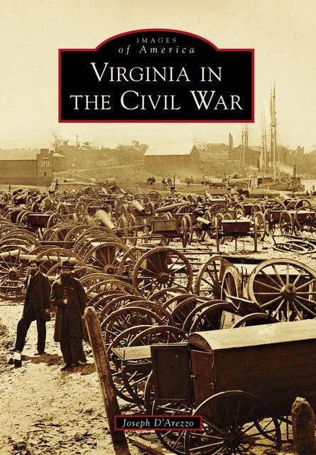 Virginia in the Civil War – omslag til lydbogen af Joseph D Arezzo