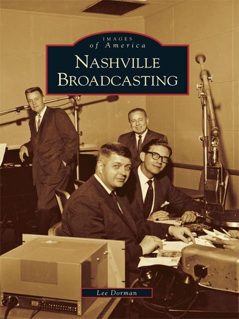 Nashville Broadcasting – omslag til lydbogen af Lee U Dorman