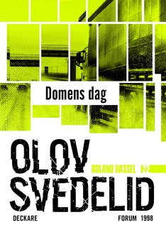 Domens dag : En Roland Hassel-thriller – omslag till ljudboken av Olov Svedelid