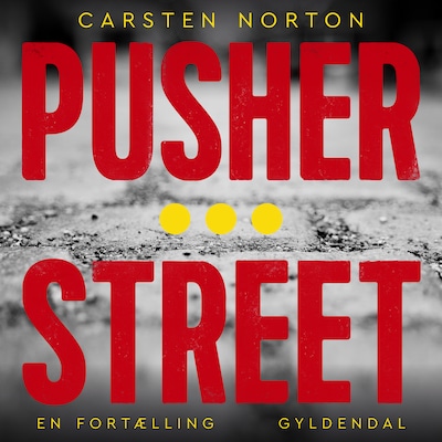 Pusher Street – omslag til lydbogen af Carsten Norton