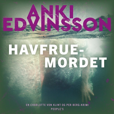 Havfruemordet – omslag til lydbogen af Anki Edvinsson