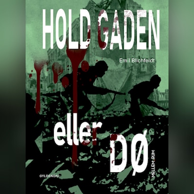 Hold gaden eller dø – omslag til lydbogen af Emil Blichfeldt