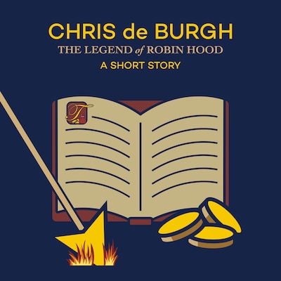 The Legend of Robin Hood: A Short Story (Ungekürzt)