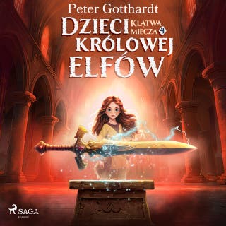 Dzieci królowej elfów 4 – Klątwa miecza – okładka audiobooka, autor Peter Gotthardt