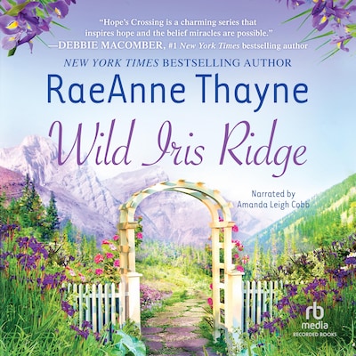 Wild Iris Ridge – omslag til lydbogen af RaeAnne Thayne