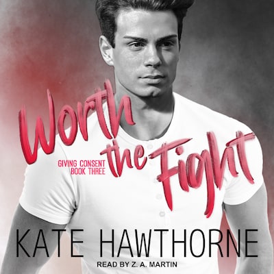 Worth the Fight – omslag til lydbogen af Kate Hawthorne