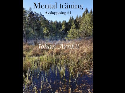 Mental träning Avslappning