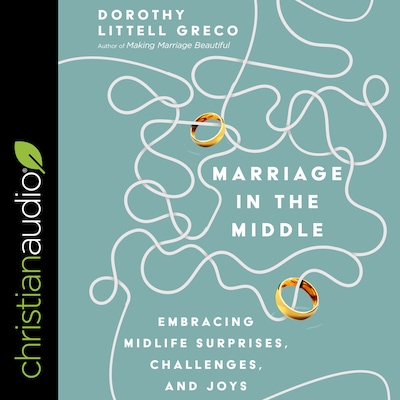 Marriage in the Middle – omslag til lydbogen af Dorothy Littell Greco