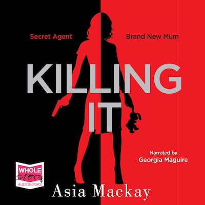 Killing It – omslag til lydbogen af Asia Mackay
