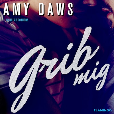 Grib mig – omslag til lydbogen af Amy Daws