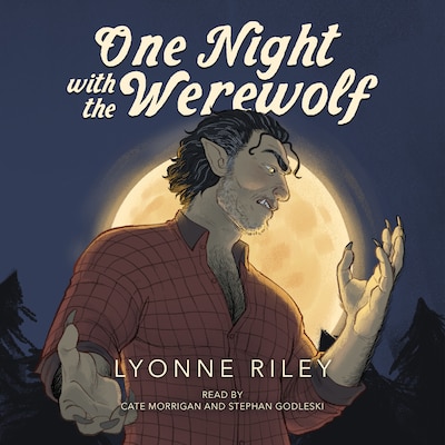 One Night with the Werewolf – omslag til lydbogen af Lyonne Riley