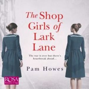 The Shop Girls of Lark Lane – okładka audiobooka, autor Pam Howes