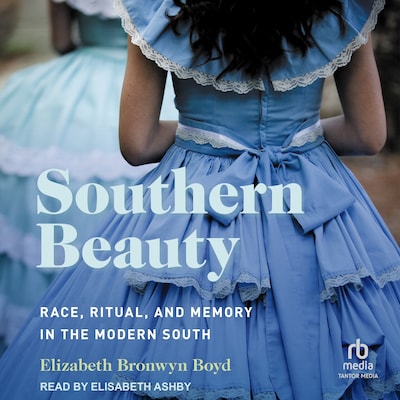Southern Beauty – omslag til lydbogen af Elizabeth Bronwyn Boyd