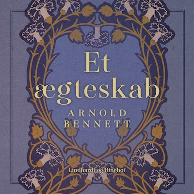 Et ægteskab – omslag til lydbogen af Arnold Bennett