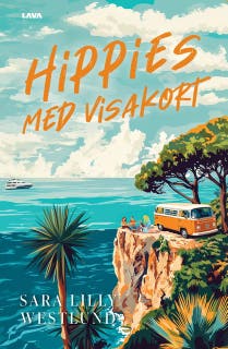 Hippies med Visakort – omslag till ljudboken av Sara Lilly Westlund