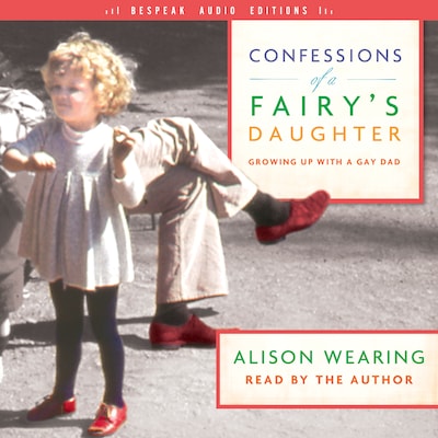 Confessions of a Fairy’s Daughter – omslag till ljudboken av Alison Wearing