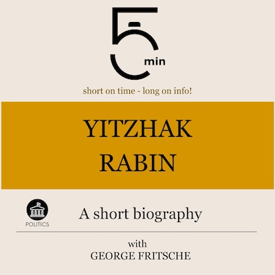 Yitzhak Rabin: A short biography