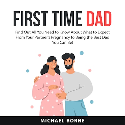 First Time Dad