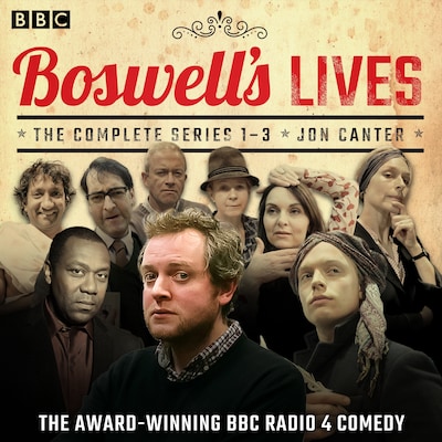 Boswell’s Lives: The Complete Series 1-3 – omslag til lydbogen af Jon Canter