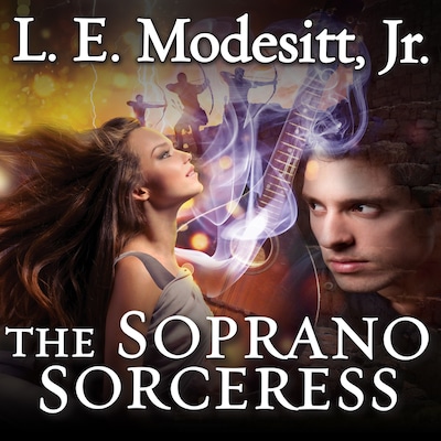 The Soprano Sorceress – omslag til lydbogen af L. E. Modesitt, Jr.
