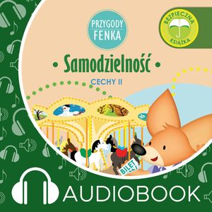 Przygody Fenka. Samodzielność – okładka audiobooka, autor Dominika Gałka