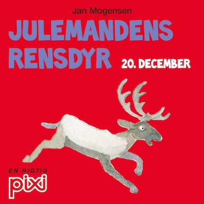 20. december: Julemandens rensdyr – omslag til lydbogen af Jan Mogensen