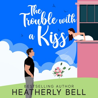 Trouble with a Kiss, The – omslag til lydbogen af Heatherly Bell