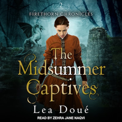 The Midsummer Captives – omslag til lydbogen af Lea Doué