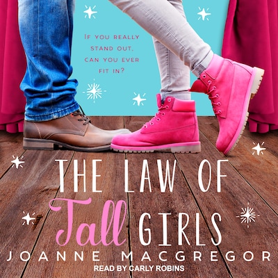 The Law Of Tall Girls – omslag til lydbogen af Joanne Macgregor