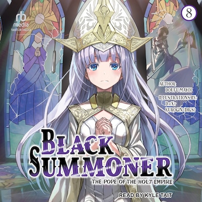 Black Summoner: Volume 8 – omslag til lydbogen af Doufu Mayoi