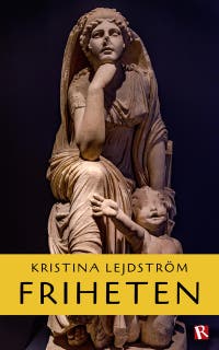 Friheten – omslag till ljudboken av Kristina Lejdström