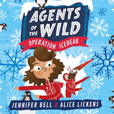 Agents of the Wild 2: Operation Icebeak – omslag til lydbogen af Jennifer Bell