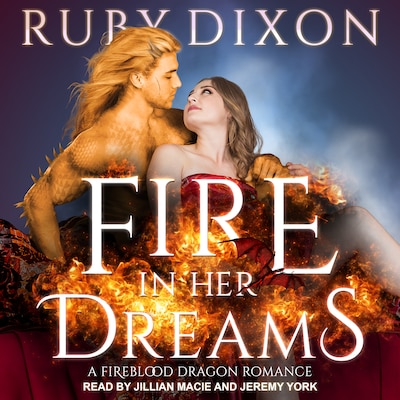Fire In Her Dreams – omslag til lydbogen af Ruby Dixon