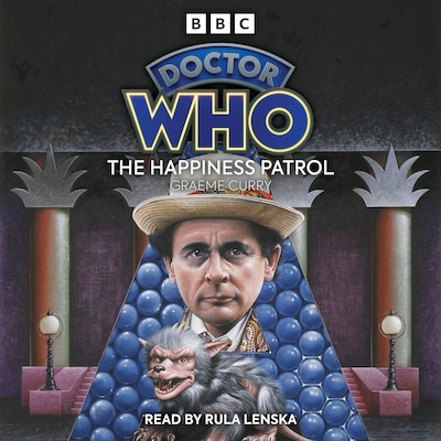 Doctor Who: The Happiness Patrol – omslag til lydbogen af Graeme Curry