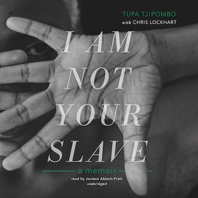 I Am Not Your Slave – omslag til lydbogen af Tupa Tjipombo