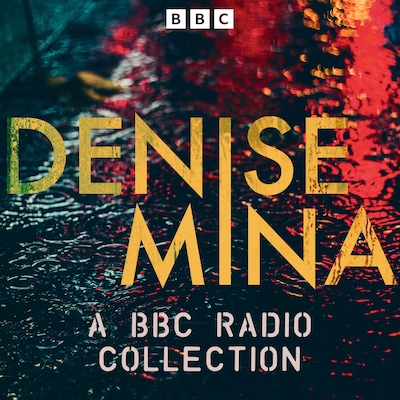 Denise Mina: A BBC Radio Collection – omslag til lydbogen af Denise Mina