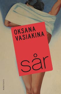 Sår – omslag till ljudboken av Oksana Vasiakina