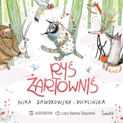 Ryś żartowniś – okładka audiobooka, autor Nika Jaworowska-Duchlińska