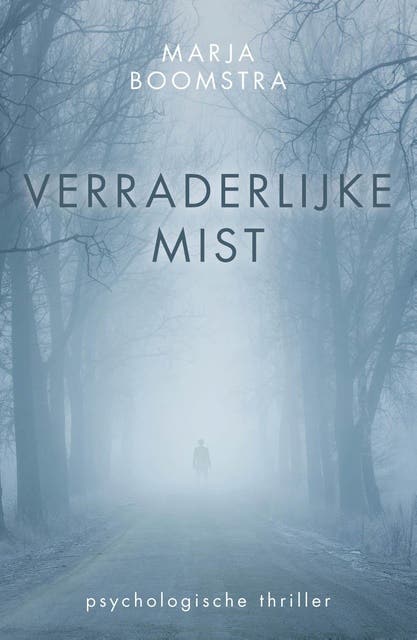 Verraderlijke mist – omslag van het luisterboek van Marja Boomstra