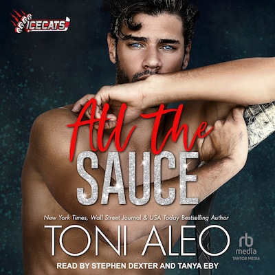 All the Sauce – omslag til lydbogen af Toni Aleo