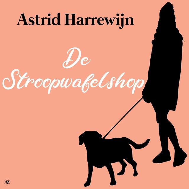De Stroopwafelshop – omslag van het luisterboek van Astrid Harrewijn