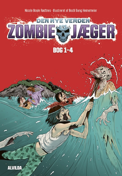 Zombie-jæger - Den nye verden (samlebind) – omslag til lydbogen af Nicole Boyle Rødtnes
