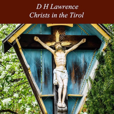 Christs in the Tirol – omslag til lydbogen af D H Lawrence