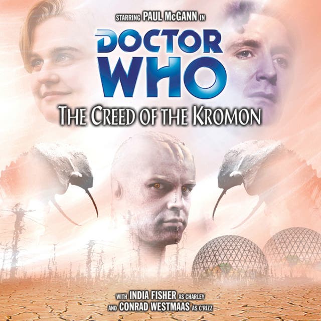 Doctor Who - The Creed of the Kromon (Unabridged)